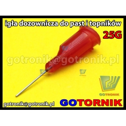 Igła dozownicza do do past, fluxów, topników 25G